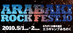 ARABAKI ROCK FEST.10 2010.5.1sat-2sun